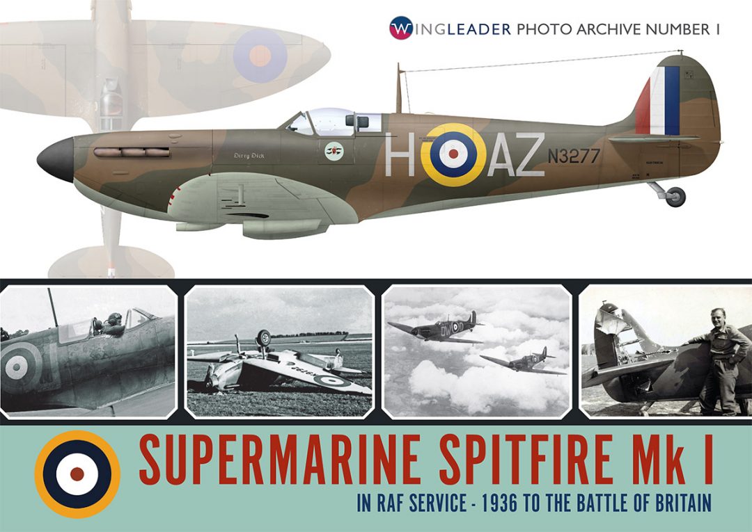 Wingleader Photo Archive 1 Supermarine Spitfire Mk1 Bookworld