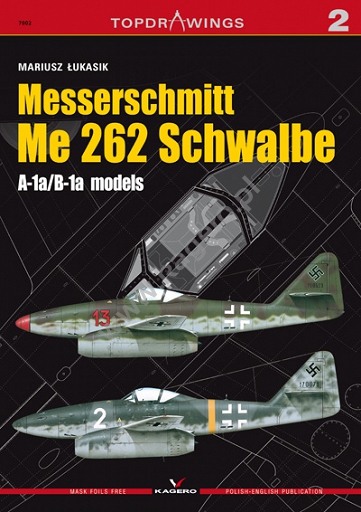 Top Drawings 7002. Messerschmitt Me 262 Schwalbe - Bookworld