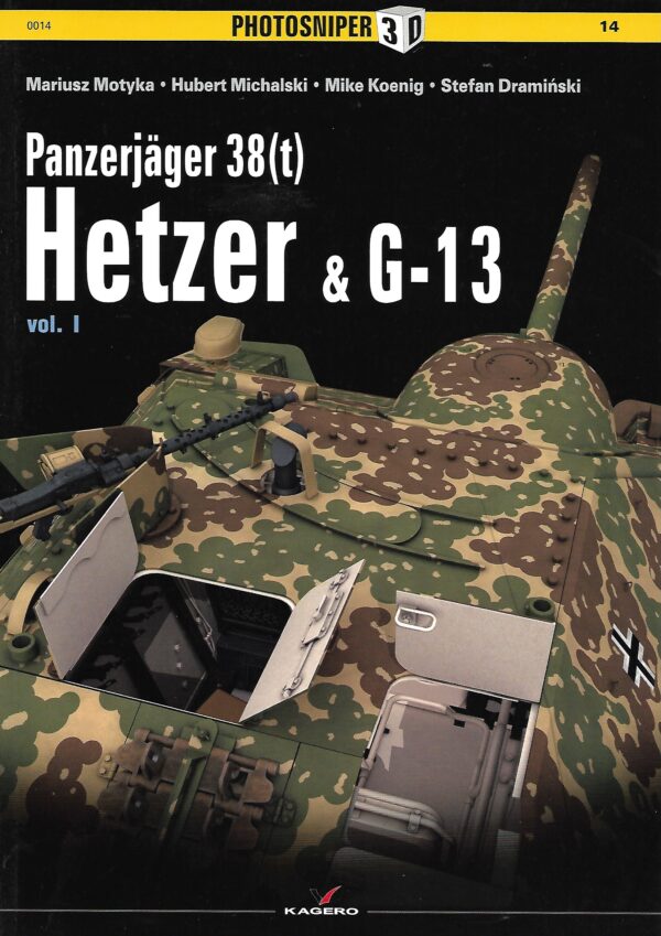 Photosniper 14.Panzerjager 38 (t) Hetzer and G-13 Volume 1