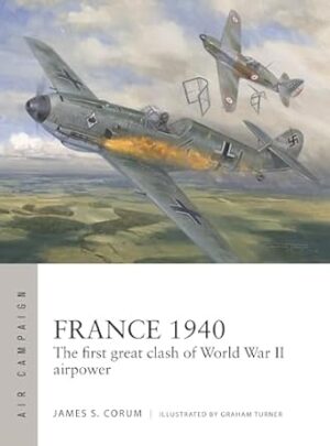Air Campaign 53. France 1940